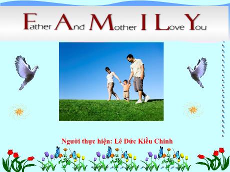 Bài giảng Mầm non Lớp Lá - Chủ đề: Gia đình - Lê Đức Kiều Chinh