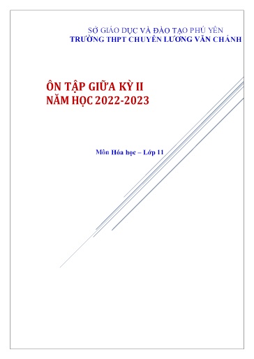 Đề cương Ôn tập Giữa Học kì II Môn Hóa Học Lớp 11 Năm học 2022-2023