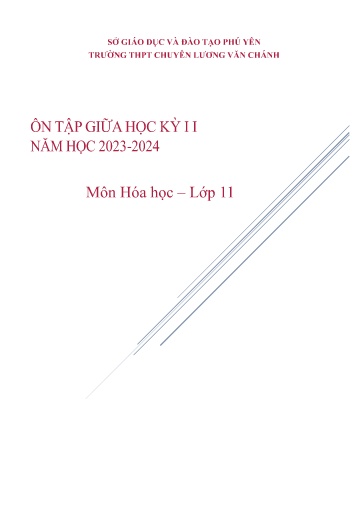 Đề cương Ôn tập Giữa Học kì II Môn Hóa Học Lớp 11 Năm học 2023-2024