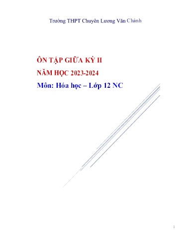 Đề cương Ôn tập Giữa Học kì II Môn Hóa Học Lớp 12 Năm học 2023-2024