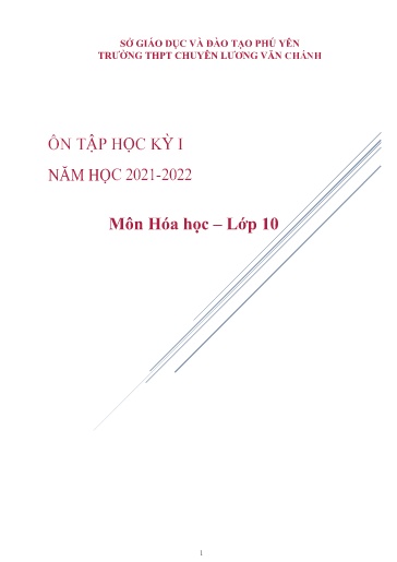Đề cương Ôn tập Học kì I Môn Hóa Học Lớp 10 Năm học 2021-2022