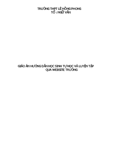 Giáo án Hướng dẫn Học sinh Tự học và Luyện tập - Môn Ngữ Văn THPT Khối 10, 11, 12