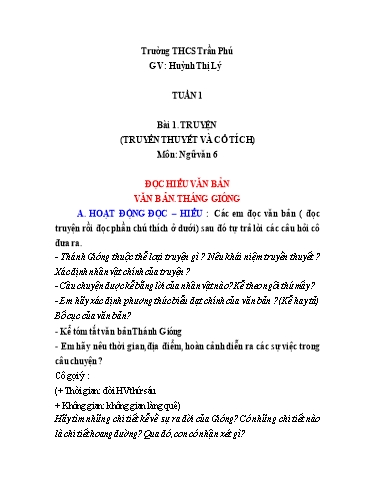 Nội dung Dạy học Linh hoạt Ngữ Văn 6 - Bài 1: Truyện - Truyền thuyết và Cổ tích (Tuần 1)