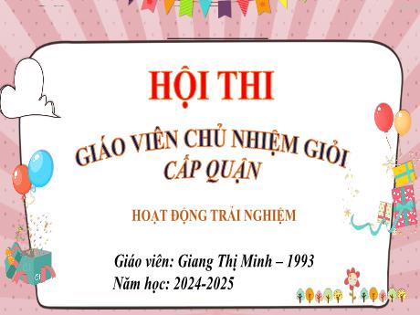 Bài giảng Hoạt động trải nghiệm 1 - Năm học 2024-2025 - Giang Thị Minh