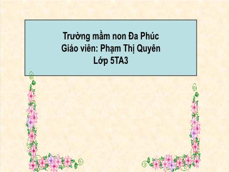 Bài giảng Mầm non Lớp Lá - Trò chơi: Tìm chữ cái - Phạm Thị Quyên