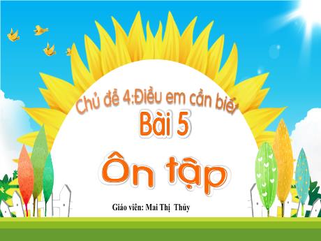 Bài giảng Tiếng Việt 1 - Bài 5: Ôn tập - Mai Thị Thủy