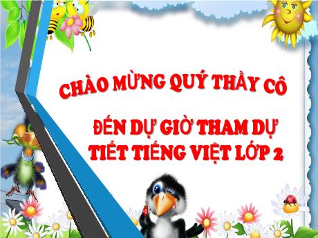 Bài giảng Tiếng Việt 2 - Góc sáng tạo: Thầy cô của em