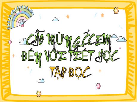 Bài giảng Tiếng Việt 5 - Tập đọc: Tà áo Việt Nam