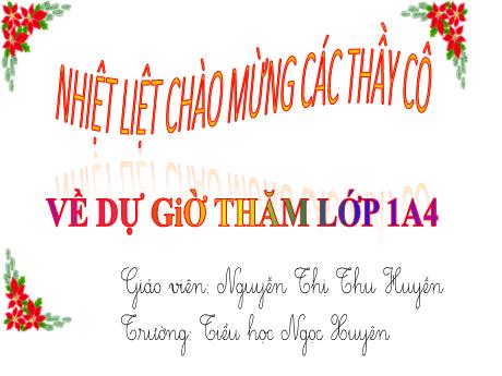 Bài giảng Toán 1 - Bài 11: Phép trừ trong phạm vi 10 - Nguyễn Thị Thu Huyền