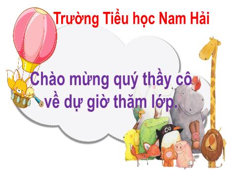 Bài giảng Toán 1 - Em ôn lại những gì đã học - Trường Tiểu học Nam Hải