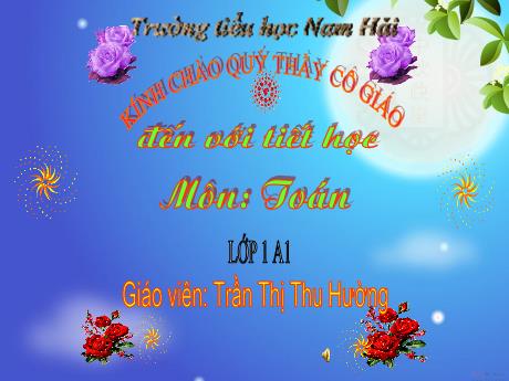 Bài giảng Toán 1 - Tuần 12 - Bài 28: Luyện tập - Trần Thị Thu Hường