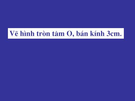 Bài giảng Toán 5 - Chu vi hình tròn