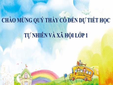 Bài giảng Tự nhiên và Xã hội 1 - Chủ đề 3 - Bài 8: Tết Nguyên đán ( Tiết 2)