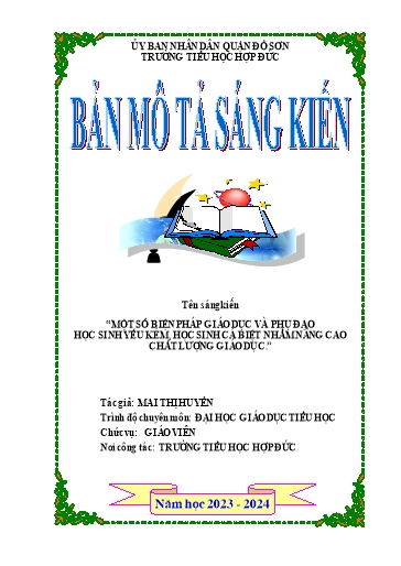 Đơn công nhận Sáng kiến Một số biện pháp giáo dục và phụ đạo học sinh yếu kém, học sinh cá biệt nhằm nâng cao chất lượng giáo dục