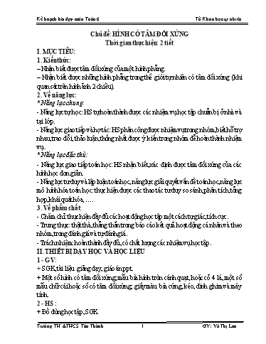 Giáo án Toán 6 - Chủ đề: Hình có tâm đối xứng - Vũ Thị Lan