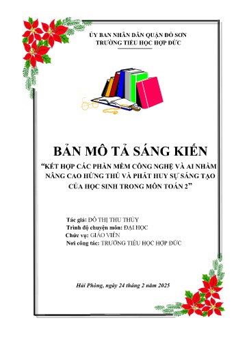 Mô tả sáng kiến Kết hợp các phần mềm công nghệ và AI nhằm nâng cao hứng thú và phát huy sự sáng tạo của học sinh trong môn Toán 2
