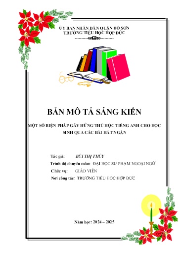 Mô tả sáng kiến Một số biện pháp gây hứng thú học tiếng anh cho học sinh qua các bài hát ngắn