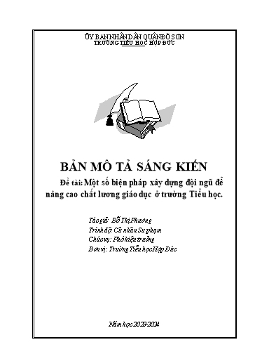 Mô tả sáng kiến Một số biện pháp xây dựng đội ngũ để nâng cao chất lương giáo dục ở trường Tiểu học